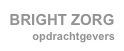 BRIGHT ZORG
opdrachtgevers